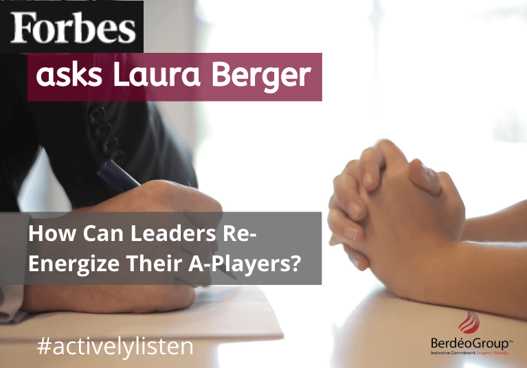 15 Tips For Re-Energizing the ‘A-Players’ In Your Business